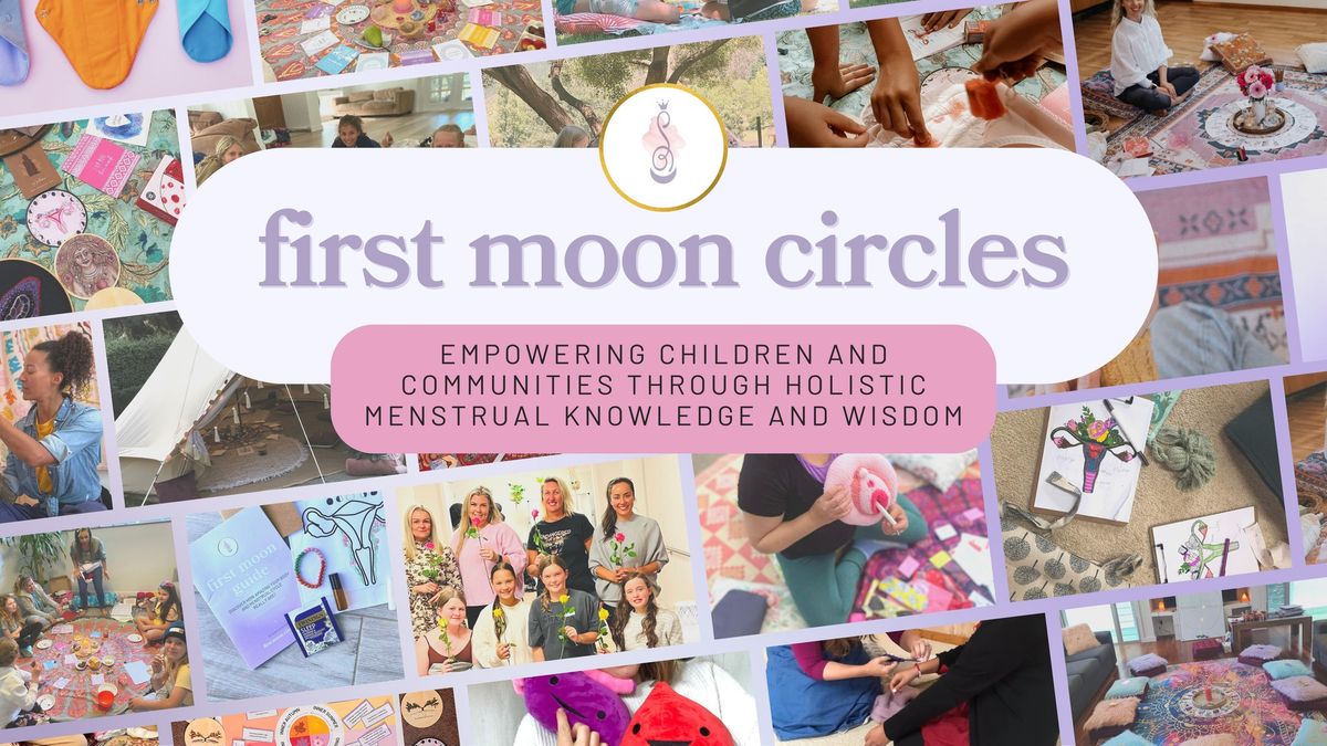 First Moon Circle: holistic menstrual wellbeing class for tweens