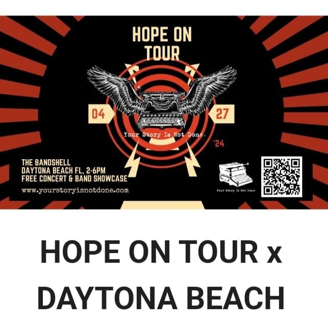 HOPE ON TOUR Daytona Beach (main bandshell)