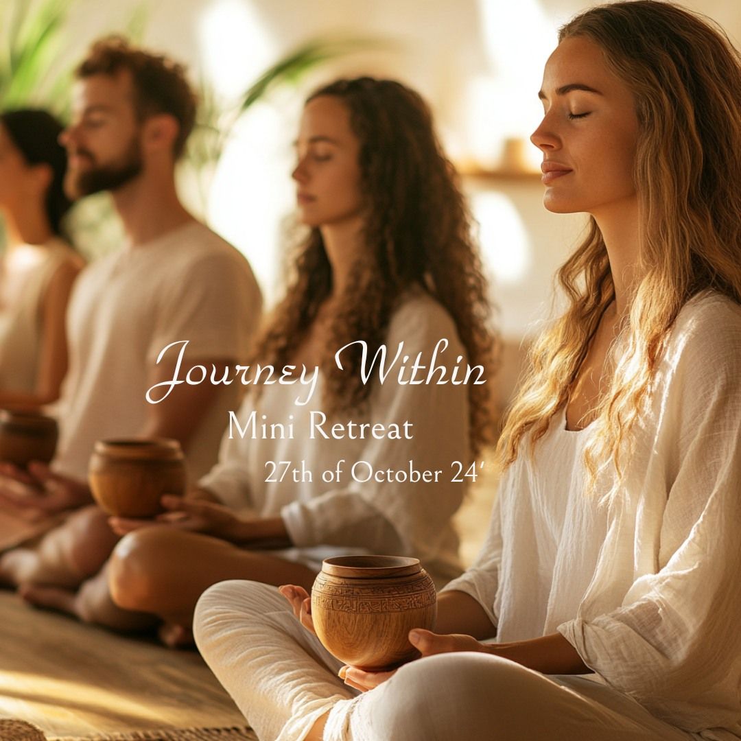 Journey Within - Cacao Mini Retreat