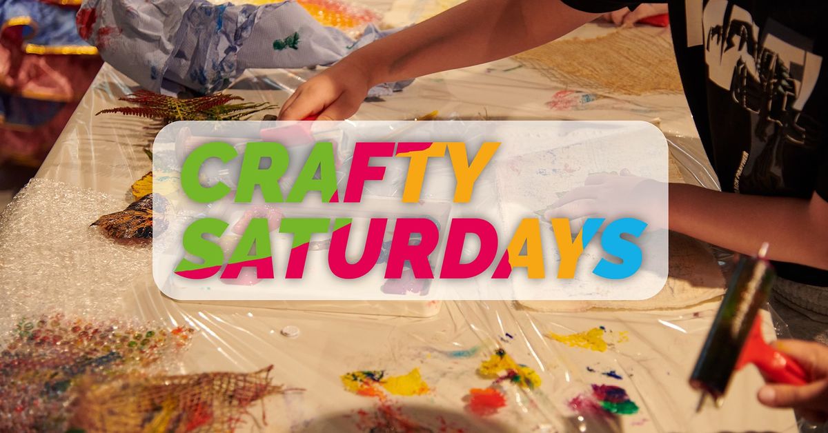 Crafty Saturdays