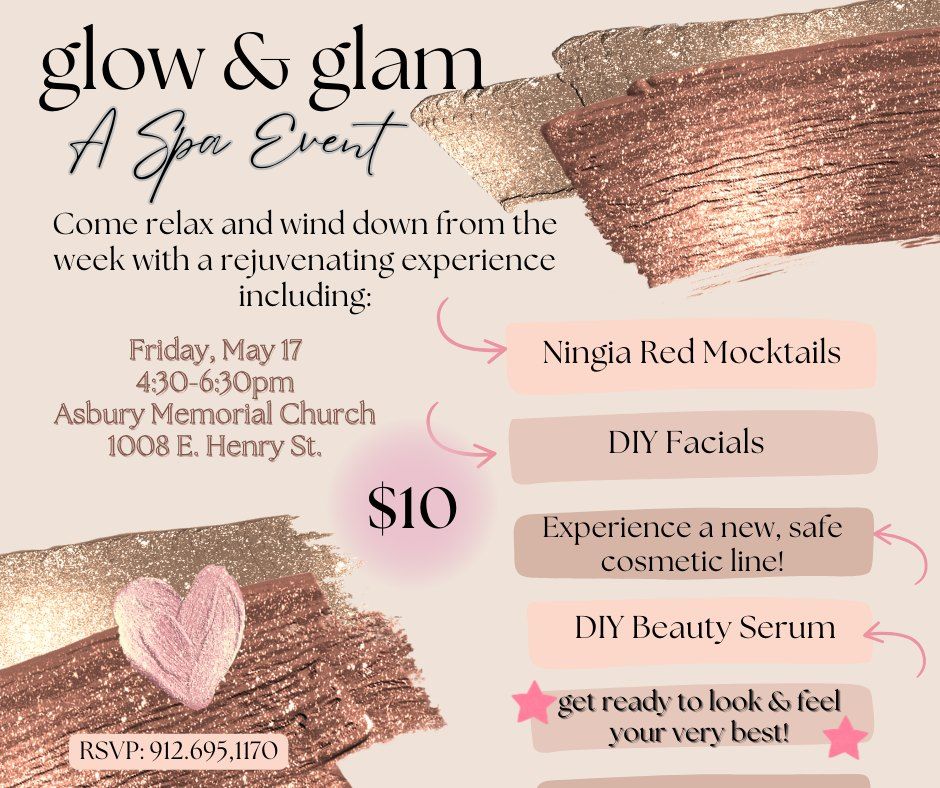 Glow & Glam - A Spa Event!