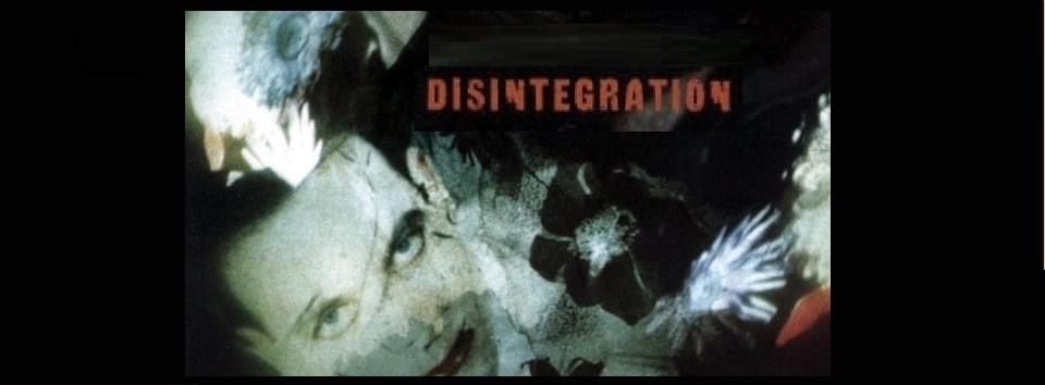 -Disintegration- Dance Party Cure Tribute