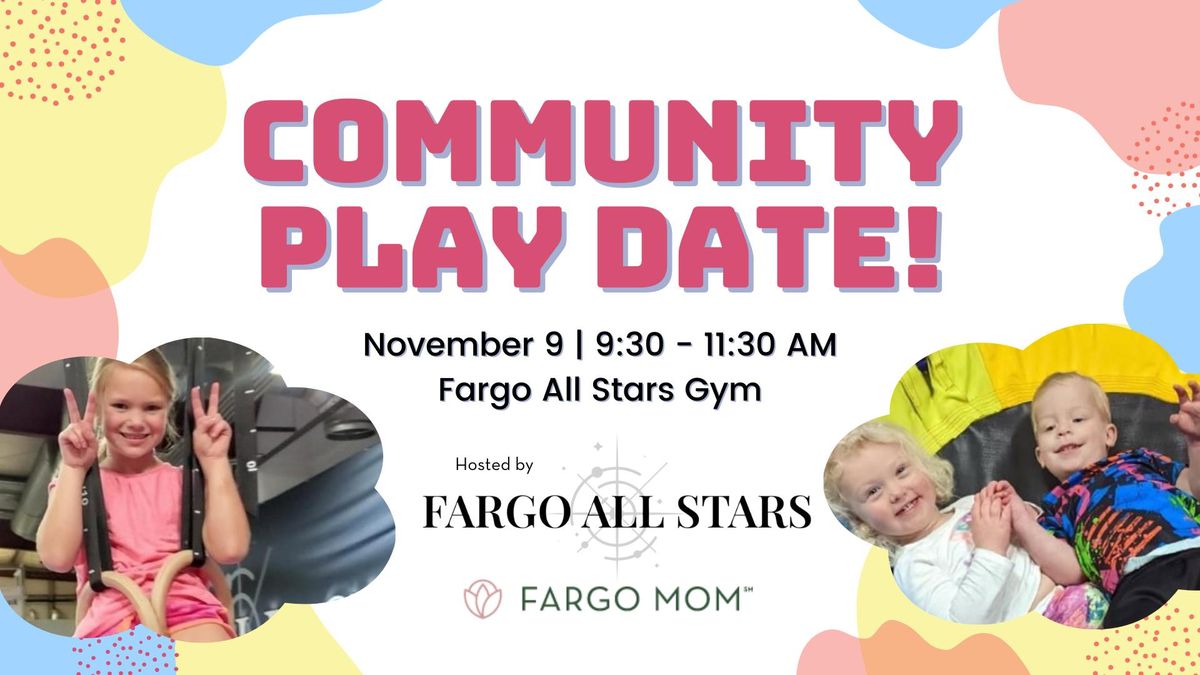 FREE Community Play Date with Fargo All Stars!