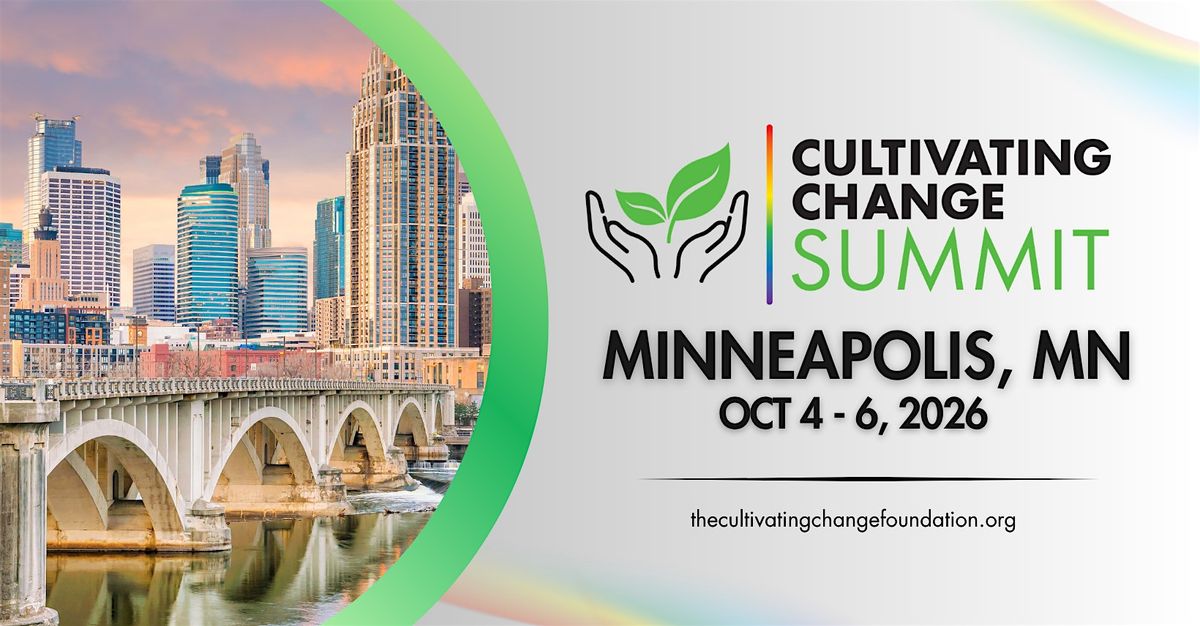 2026 Cultivating Change Summit