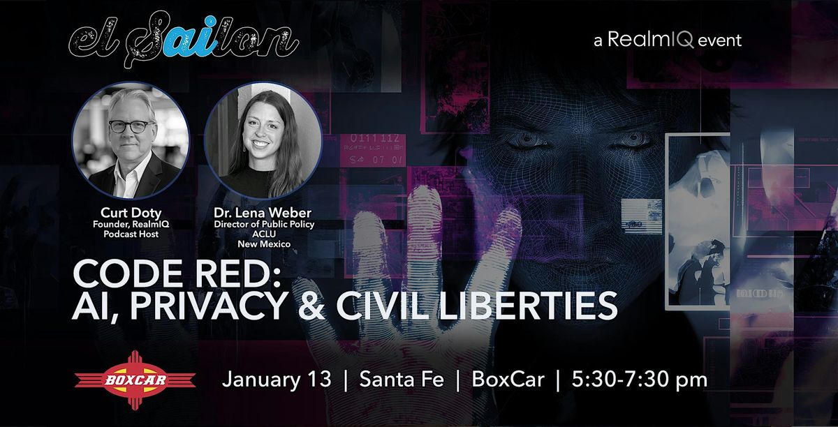 El Sailon: CODE RED: AI, PRIVACY & CIVIL LIBERTIES