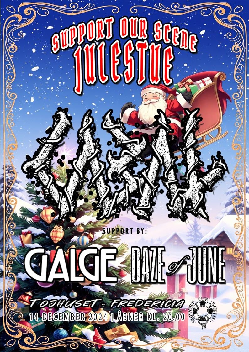 CABAL + Galge + Daze Of June | Support Our Scene Julestue | T\u00f8jhuset | Fredericia