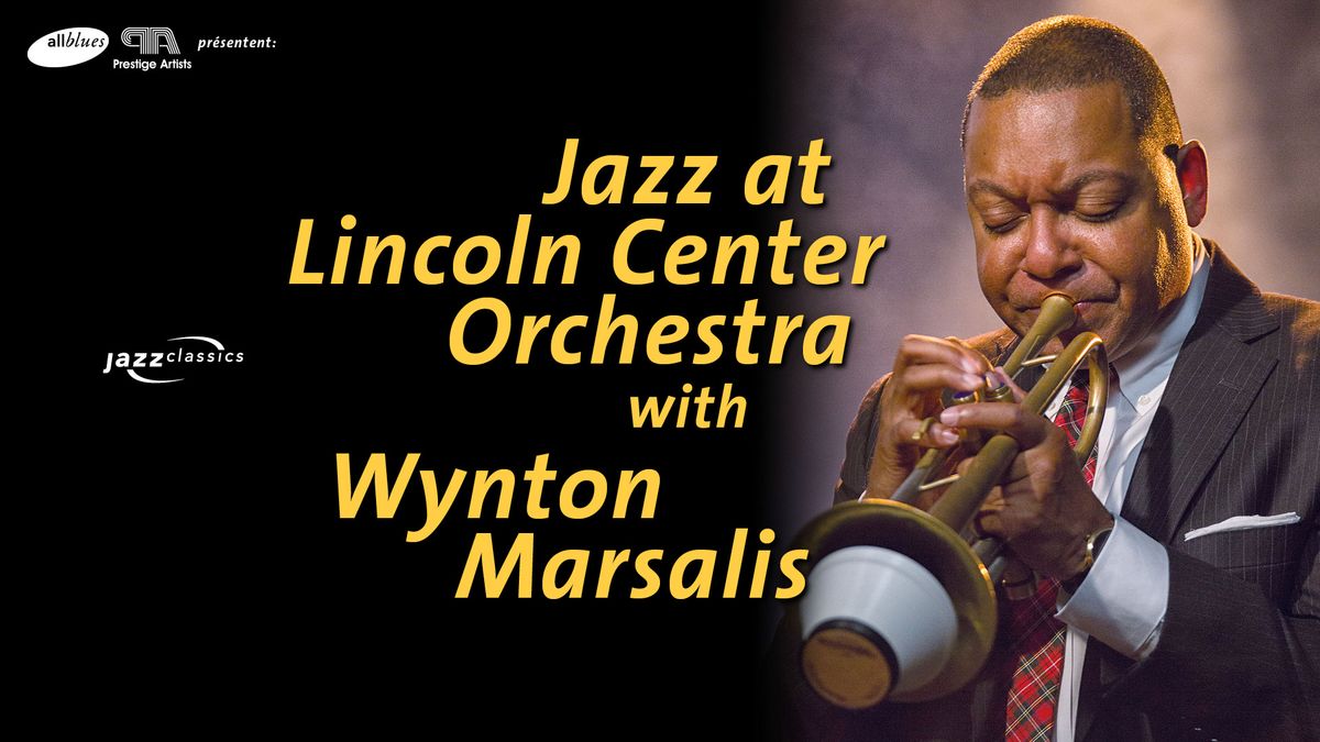 Jazz at Lincoln Center Orchestra with Wynton Marsalis