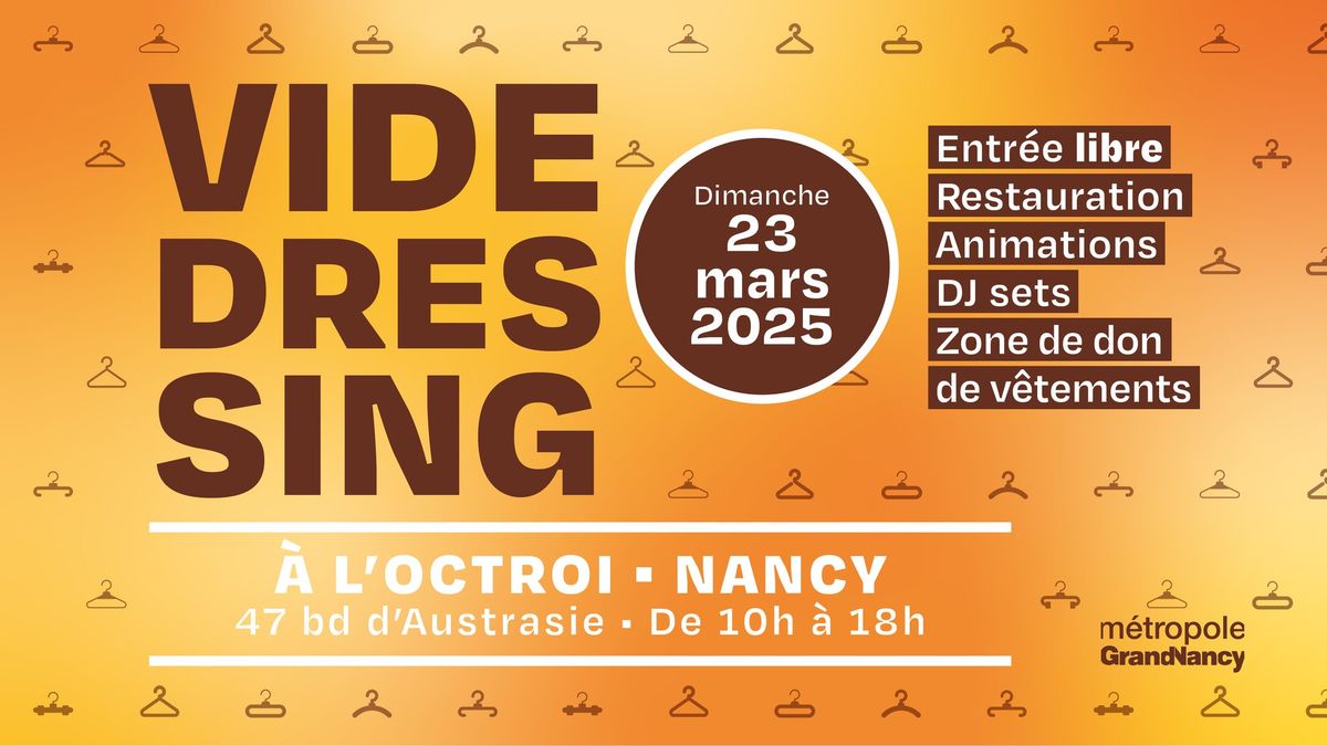 Vide-dressing du Grand Nancy