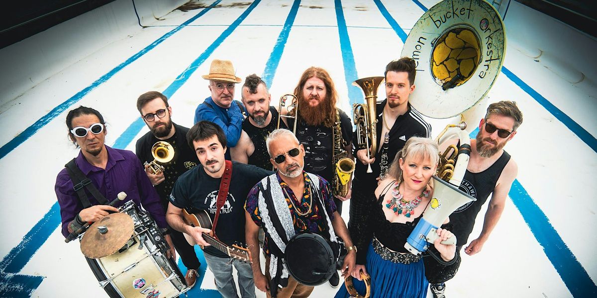 LEMON BUCKET ORKESTRA with Ukrainian Village Band