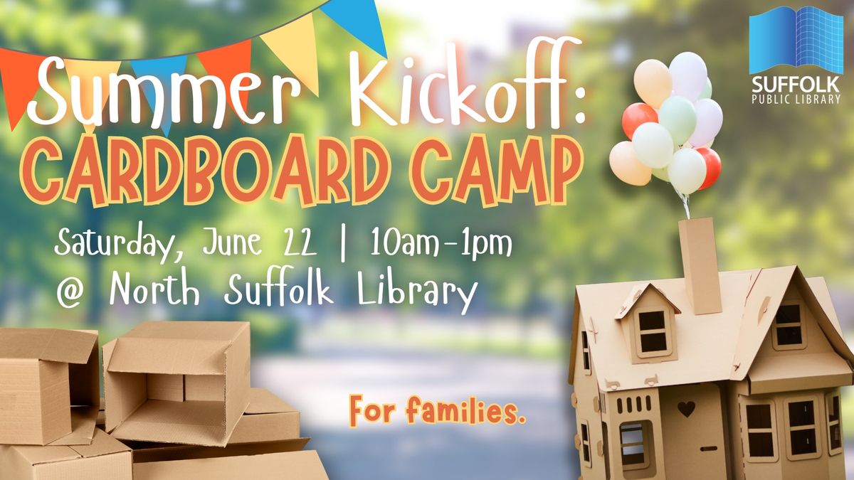 Summer Kickoff: Cardboard Camp