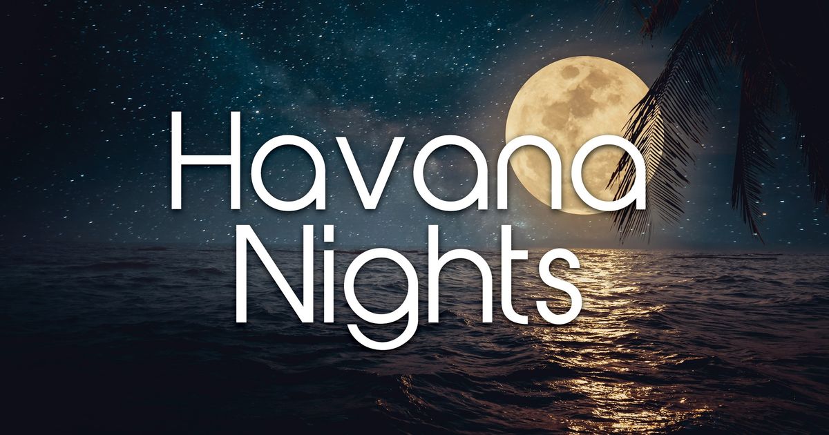 Havana Nights - 2024 Summer Cruise Series 