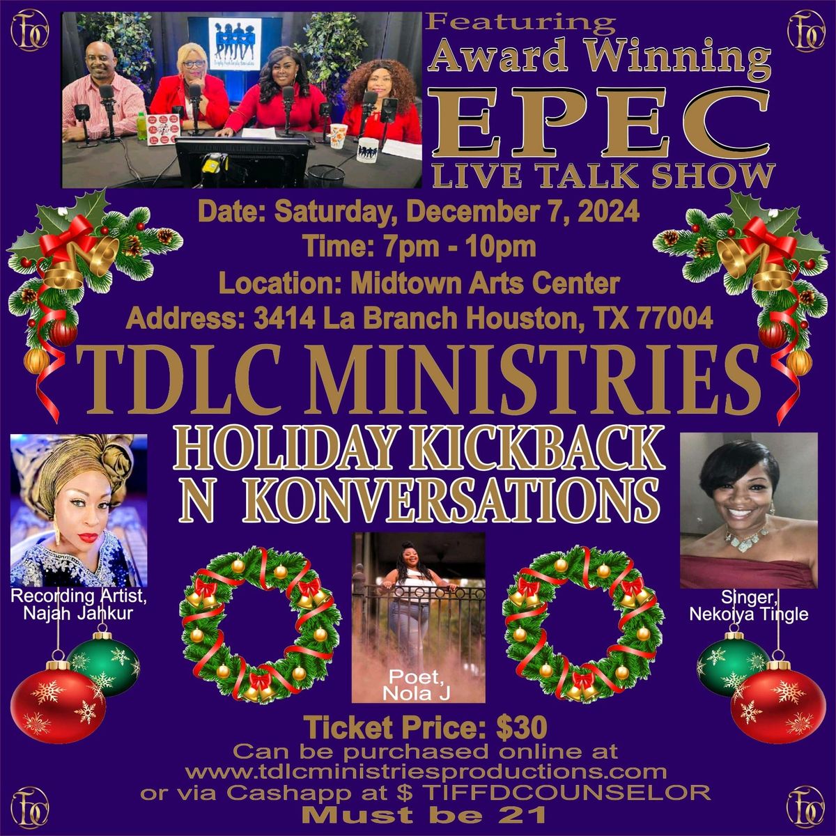 TDLC MINISTRIES PRODUCTIONS HOLIDAY KICKBACK N KONVERSATIONS 