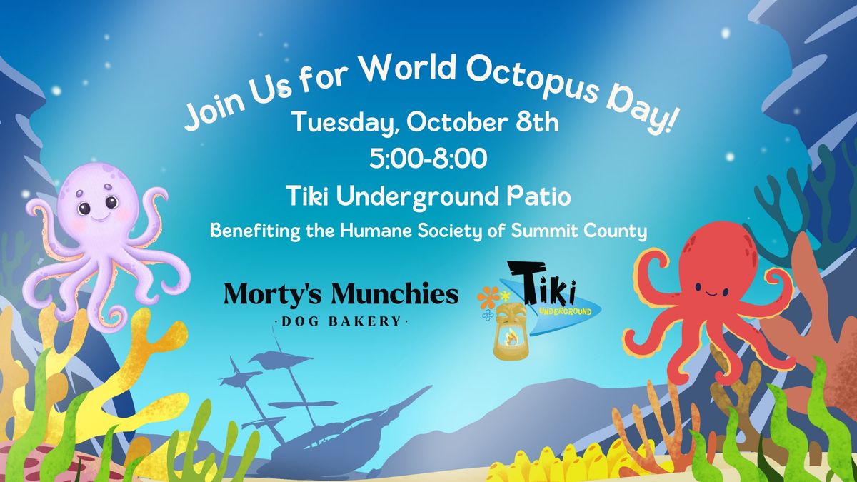 Dog-Friendly World Octopus Day Celebration at Tiki Underground 