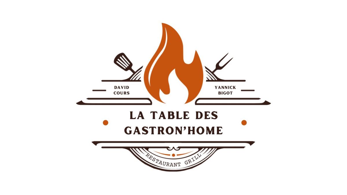 Ouverture du restaurant \u00ab La table des Gastron\u2019home \u00bb 