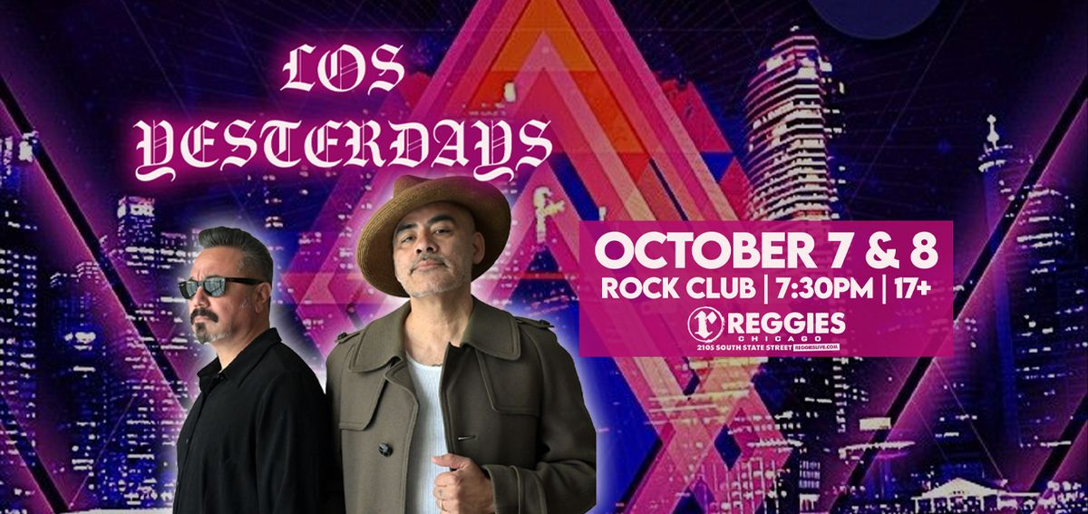 Los Yesterdays at Reggies Rock Club