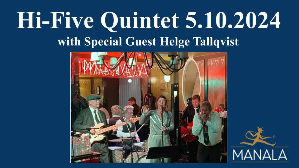 Hi-Five Quintet - Live Soul & Blues - Manala, Helsinki