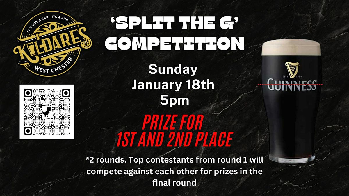Kildare's Presents: Guinness Split the G Competition!