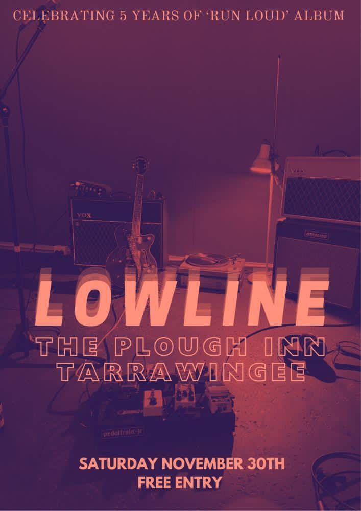 LOWLINE at The Plough Inn