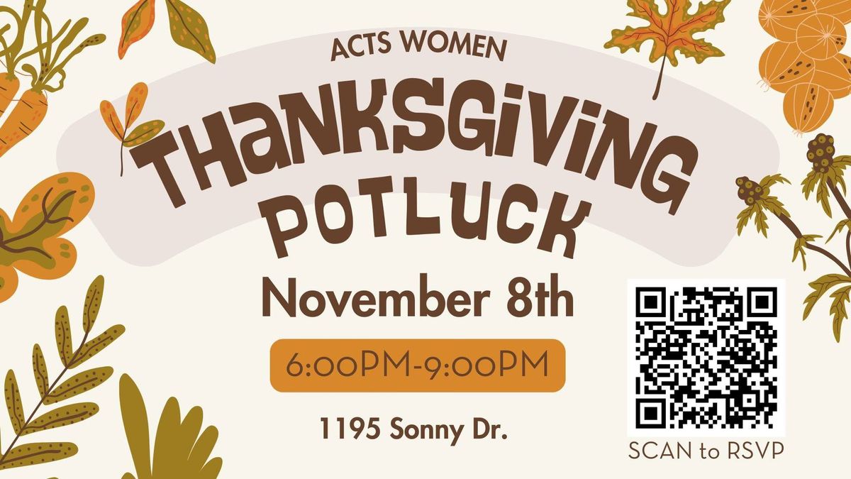 ACTS Women Thanksgiving Potluck