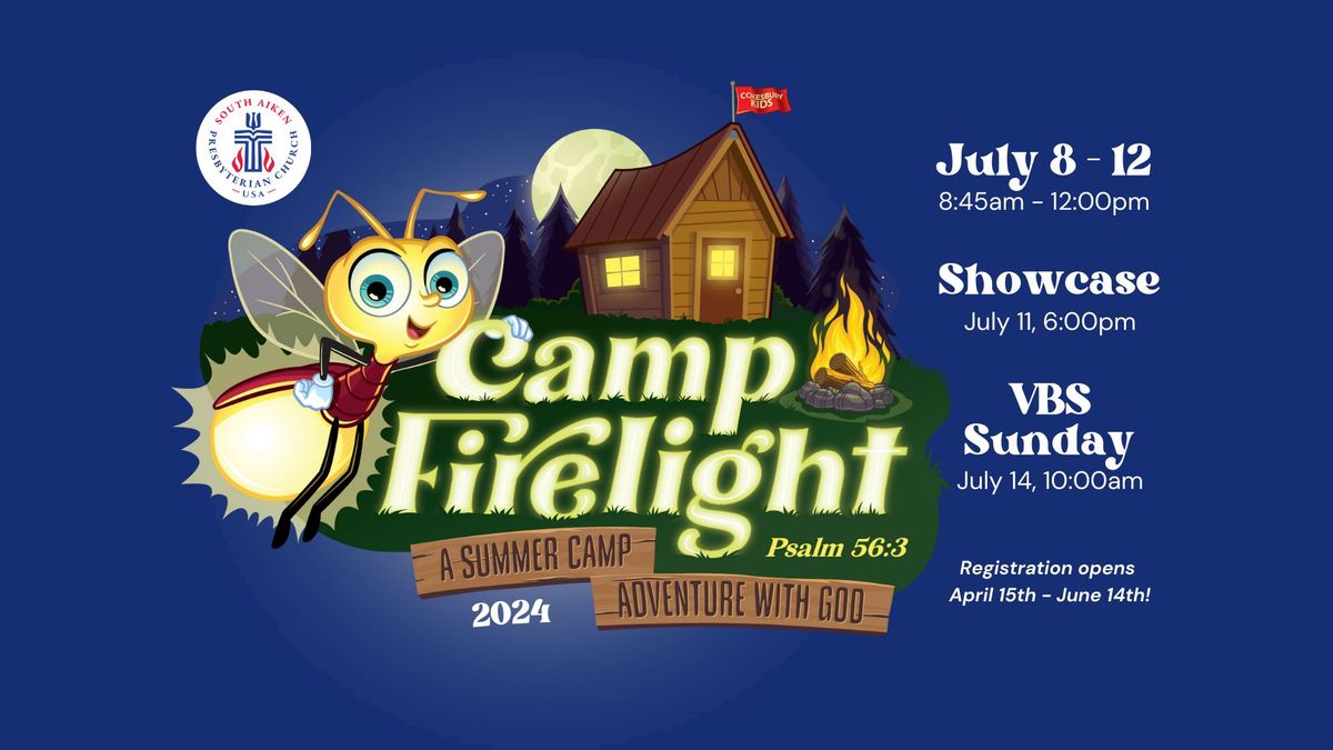 Vacation Bible School 2024: Camp Firelight