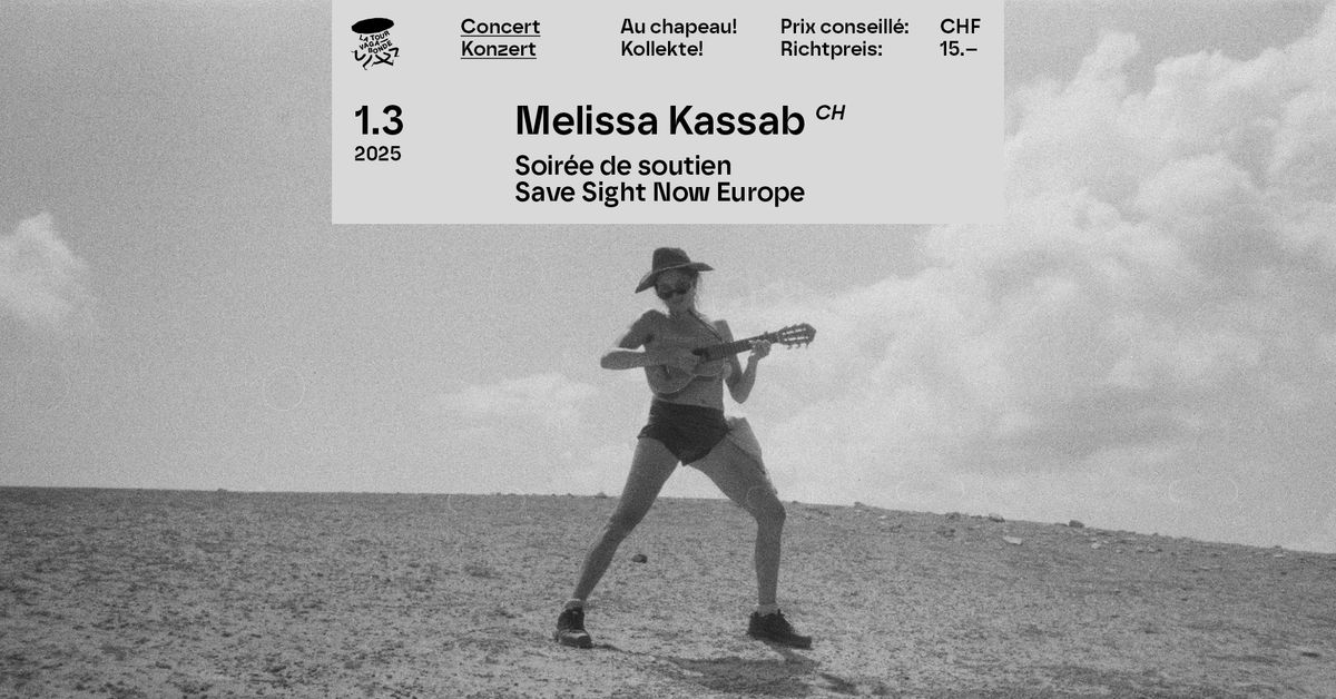 Melissa Kassab \u250a CH \u250a folk \u250a Soutien \u00e0 Save Sight Now Europe