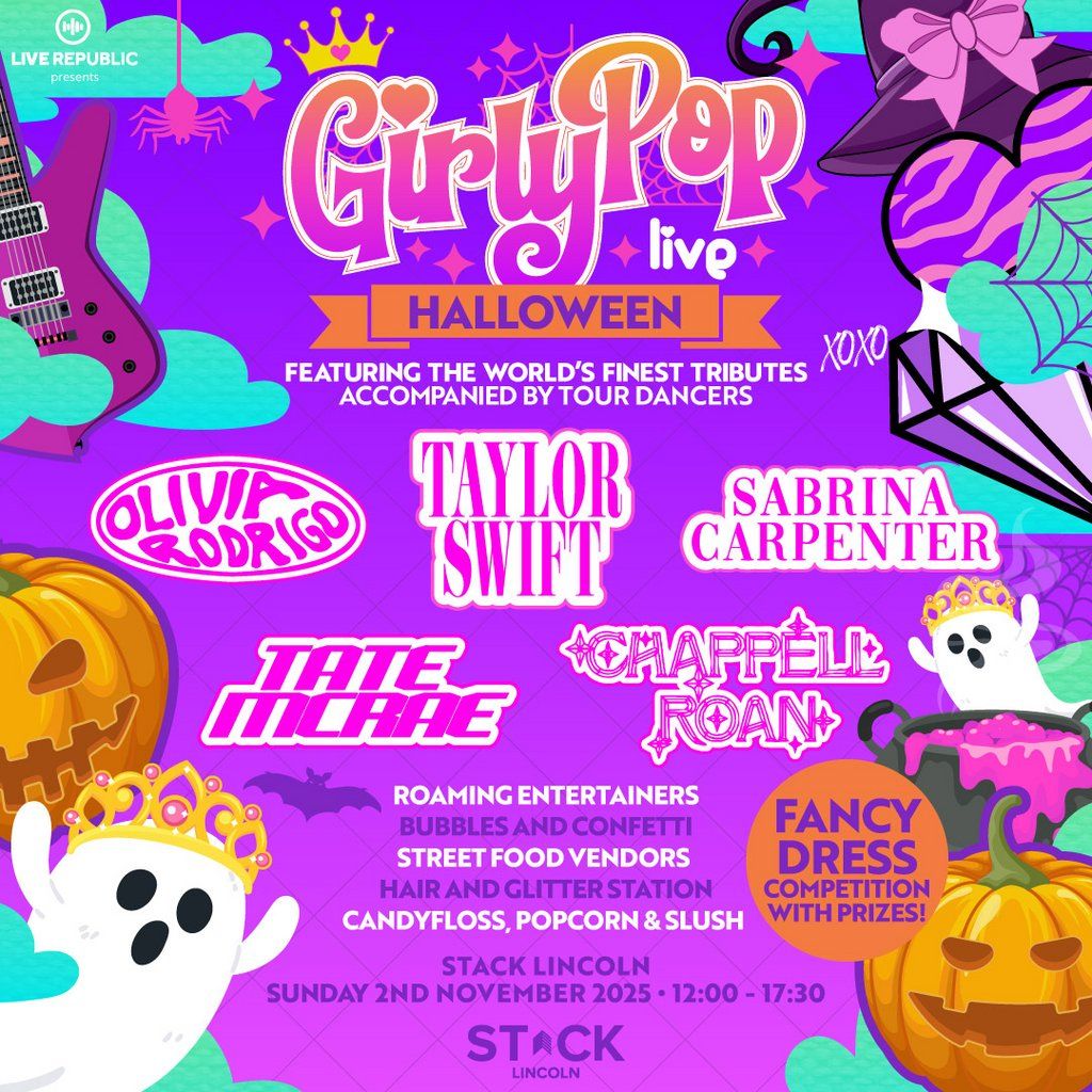 GirlyPop Live 2 Halloween| STACK, Lincoln