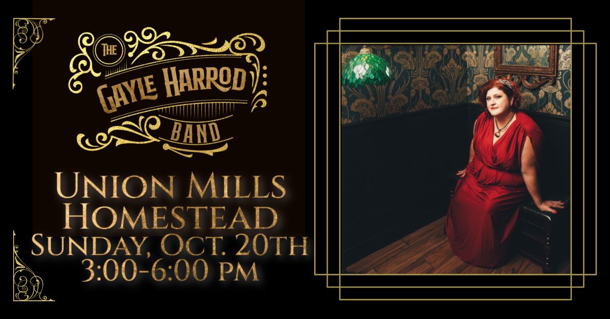 The Gayle Harrod Band - Music on the Millrace Concert Series  at Union Mills Homestead