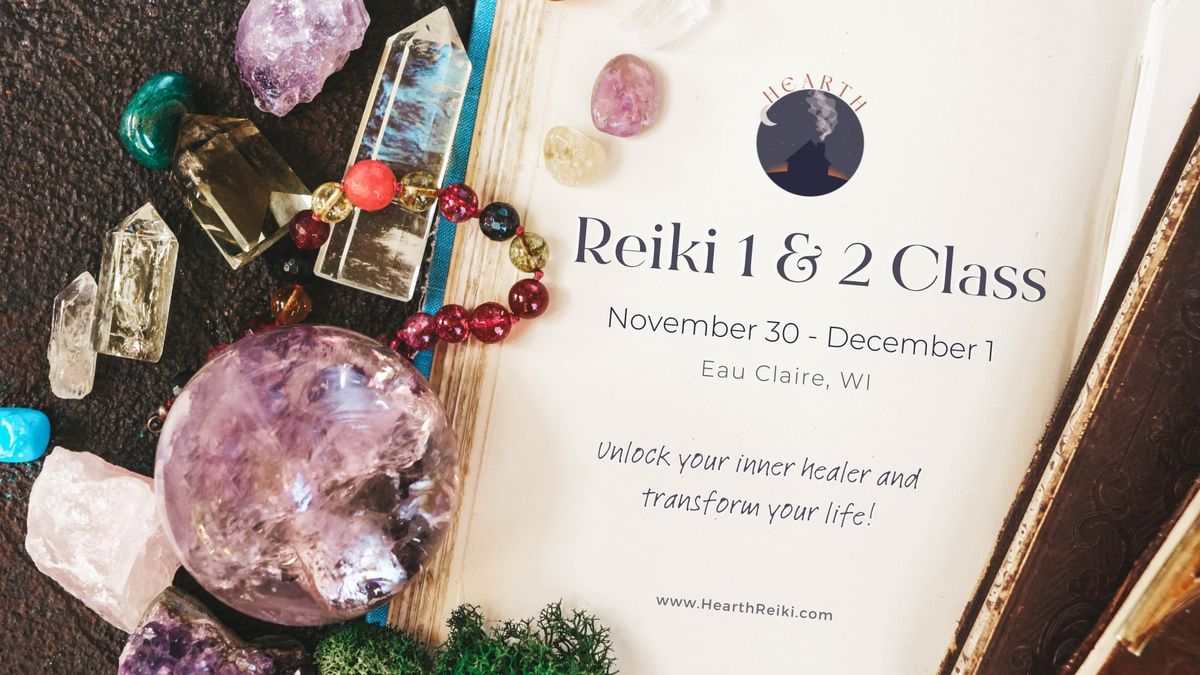 Reiki 1 & 2 