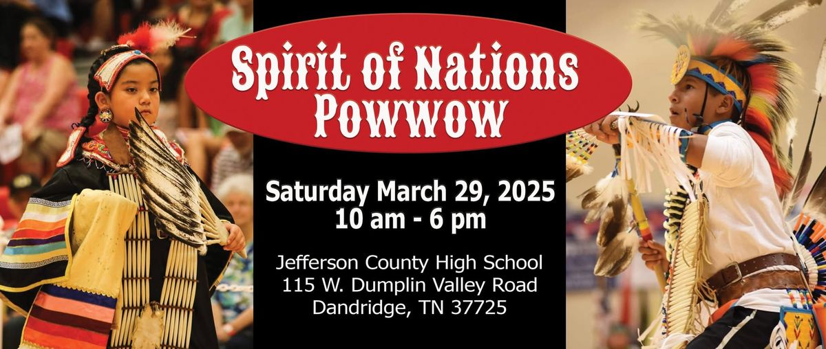 Spirit of Nations Powwow