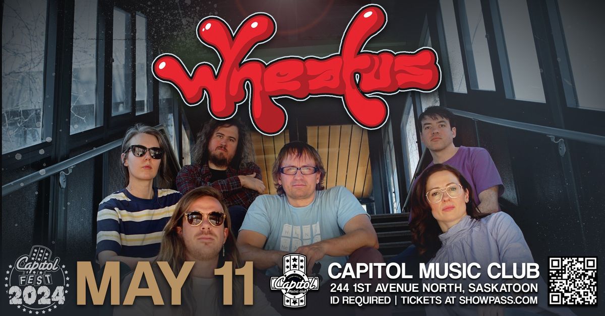 Wheatus w\/ GreenWing & Dirty Sanchez Orchestra - A Capitol 10th Anniversary Show