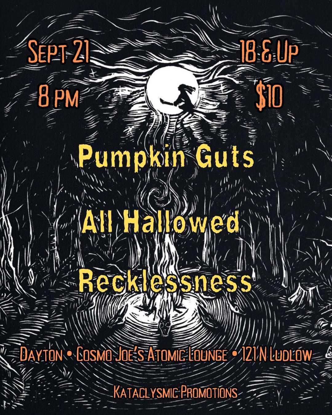 PUMPKIN GUTS\/\/ALL HALLOWED\/\/RECKLESSNESS @ COSMO JOE\u2019S