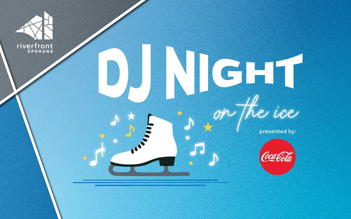 DJ Night on the Ice presented by Coca-Cola