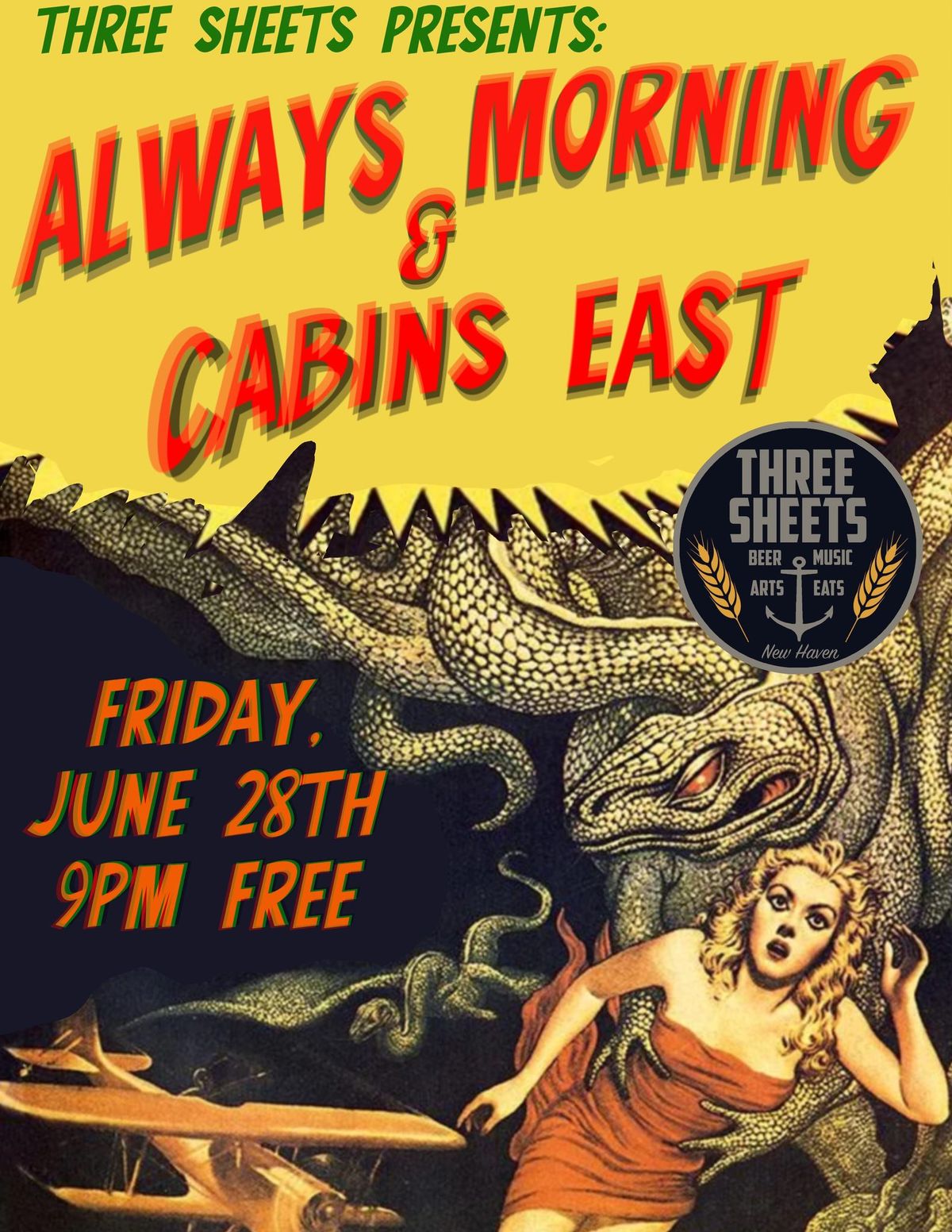 Always Morning & Cabins East at Three Sheets 