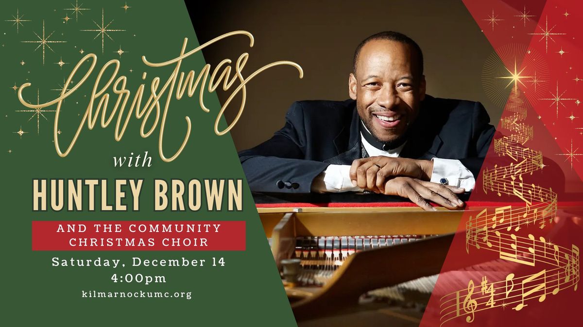 Huntley Brown: A Christmas Concert