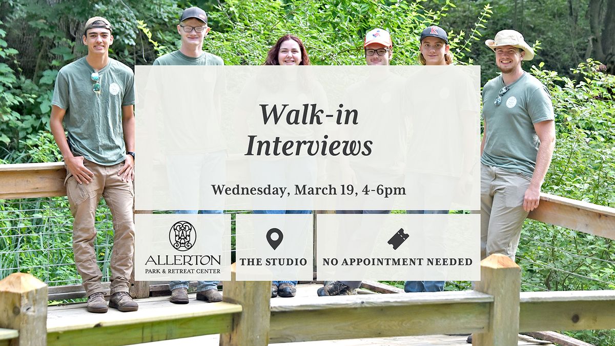 Walk-In Interviews