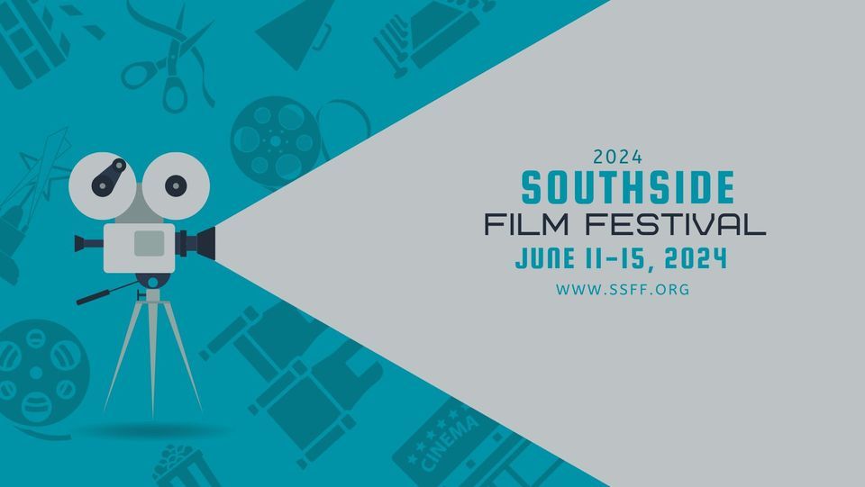2024 SouthSide Film Festival