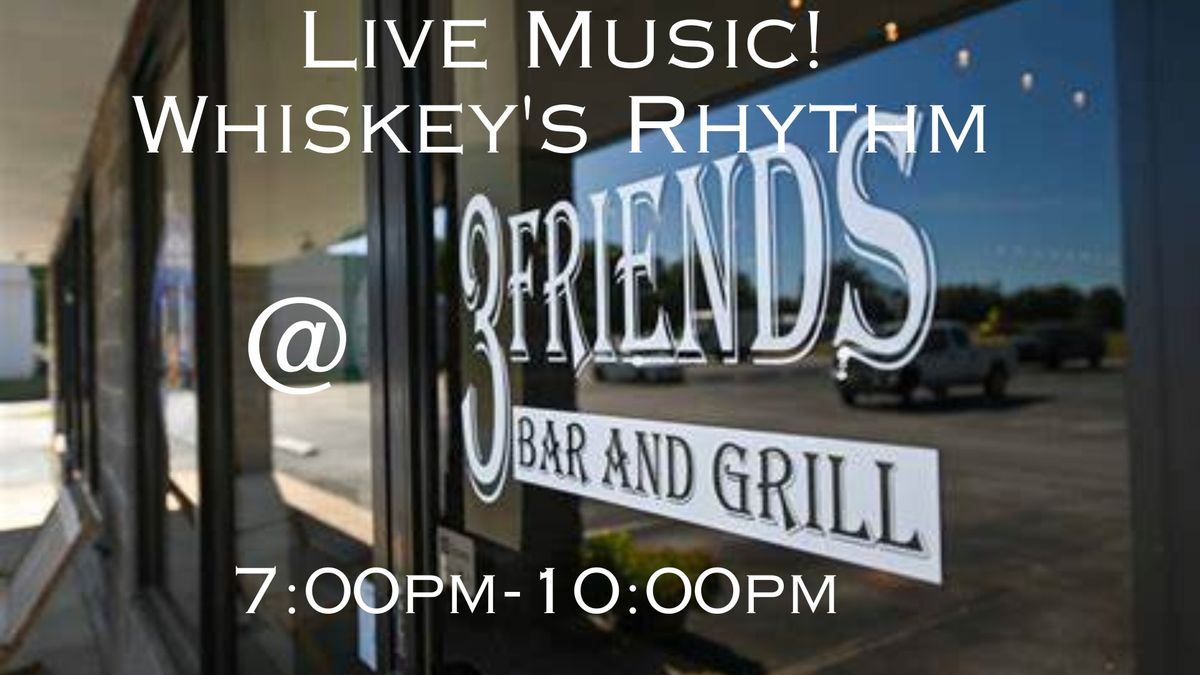 Whiskey's Rhythm Acoustic Duo at 3 Friends