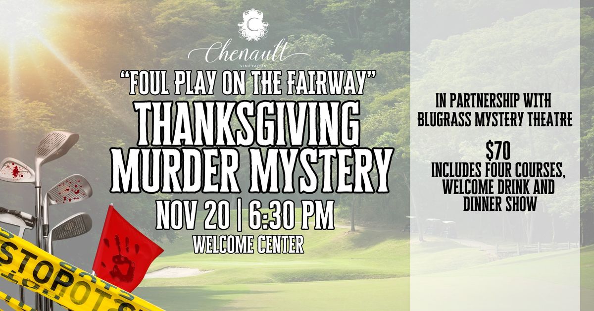 Thanksgiving Murder Mystery