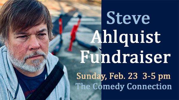 Steve Ahlquist Fundraiser