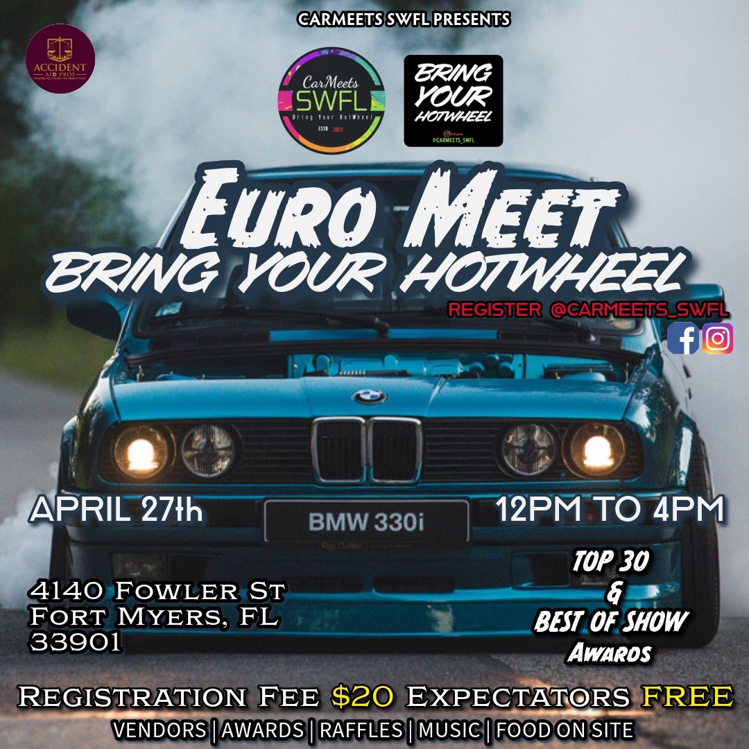 EURO MEET \u2018BRING YOUR HOTWHEEL\u2019 Car Show