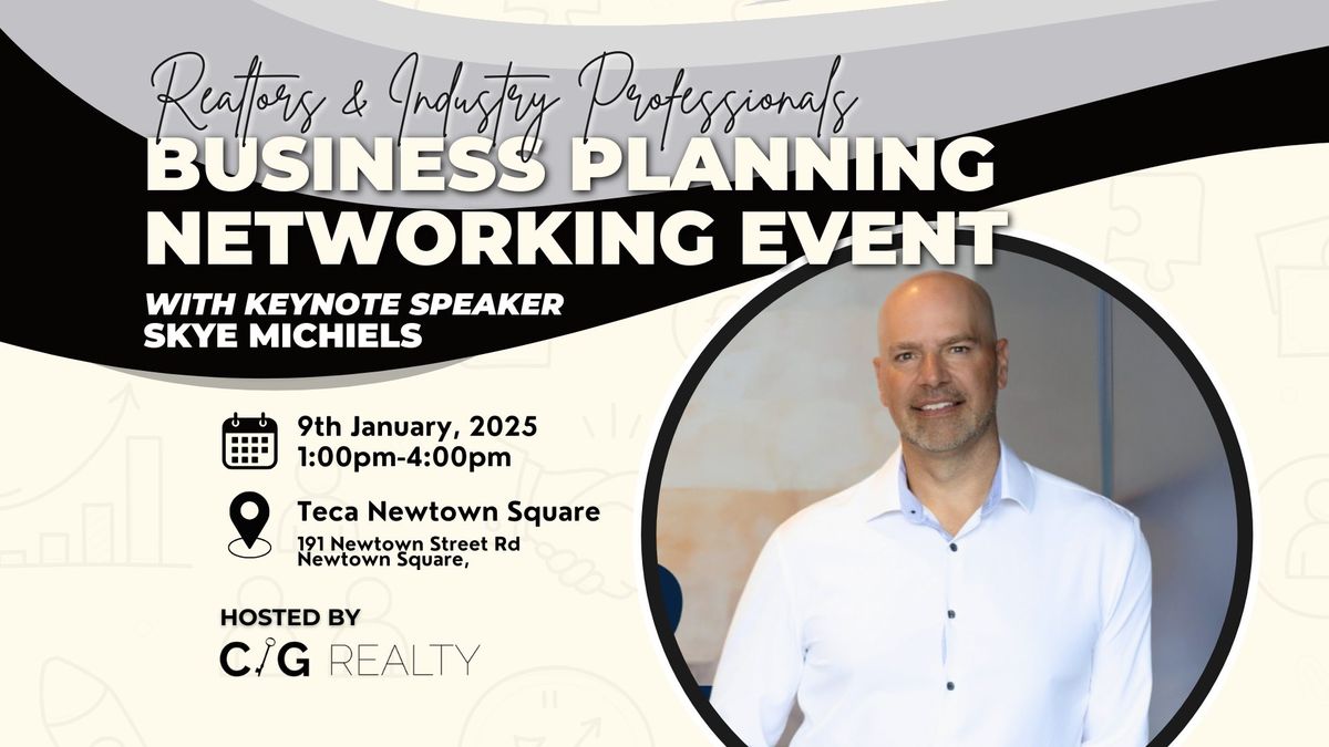 Realtor Business Planning Networking Event with Skye Michiels