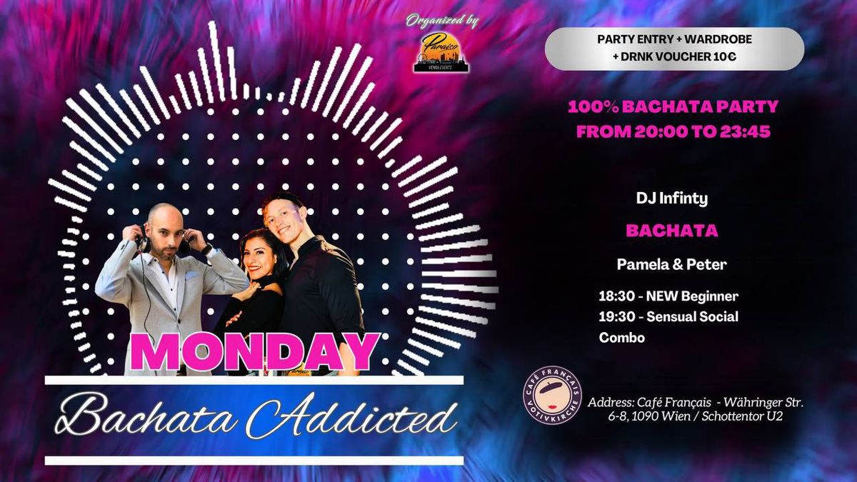 MONDAY BACHATA ADDICTED - Caf\u00e9 Fran\u00e7ais