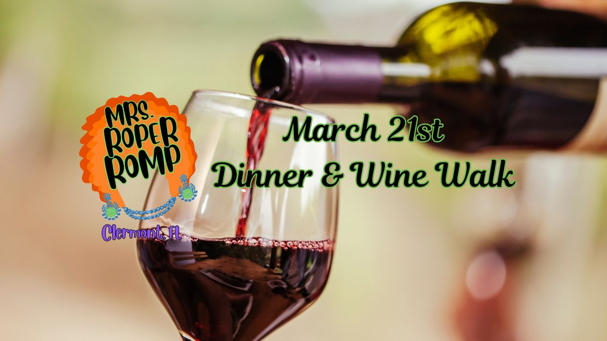 Mrs. Roper Romp - Dinner & Wine Walk