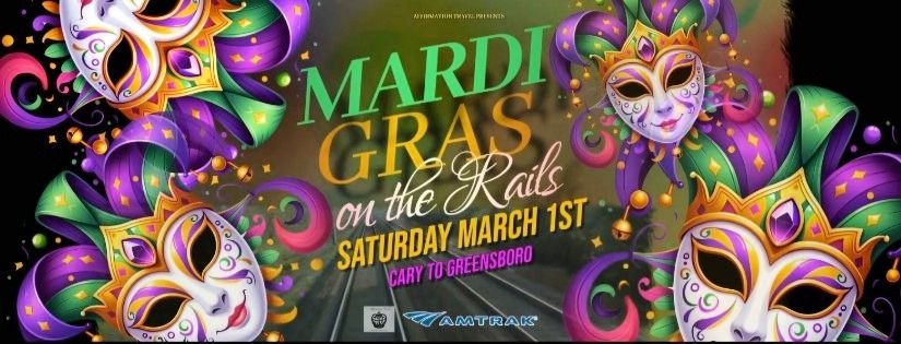 Mardi Gras on the Rails! (Day Trip)