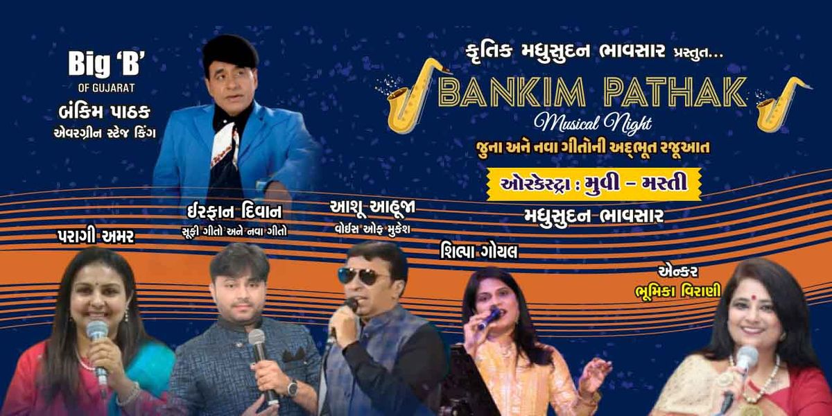 Bankim Pathak Musical Night