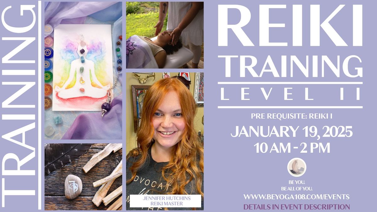 Reiki Training Level II with Jennifer Hutchins