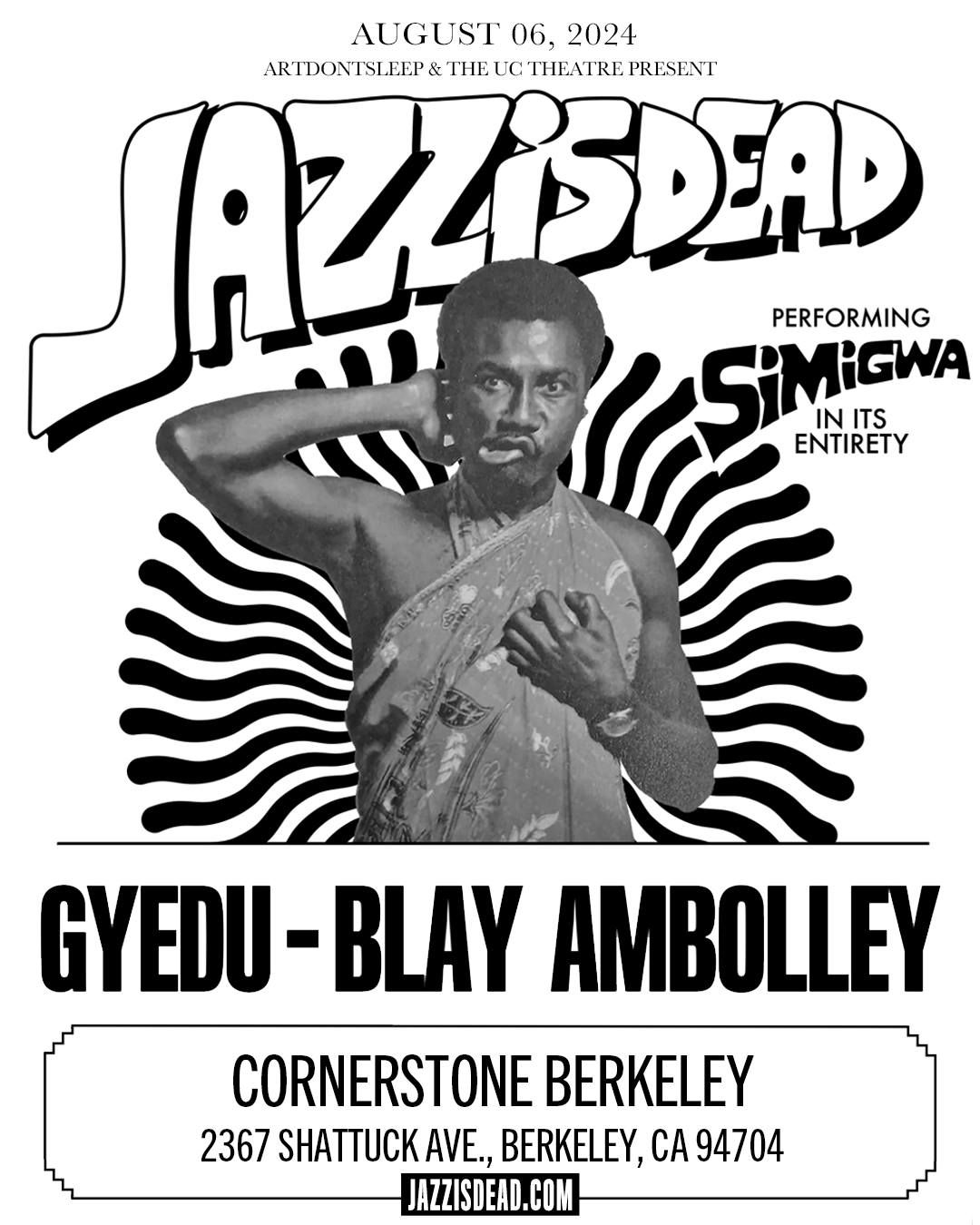 Gyedu-Blay Ambolley live at Cornerstone Berkeley