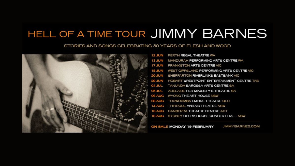 Jimmy Barnes 'Hell of a Time' Tour