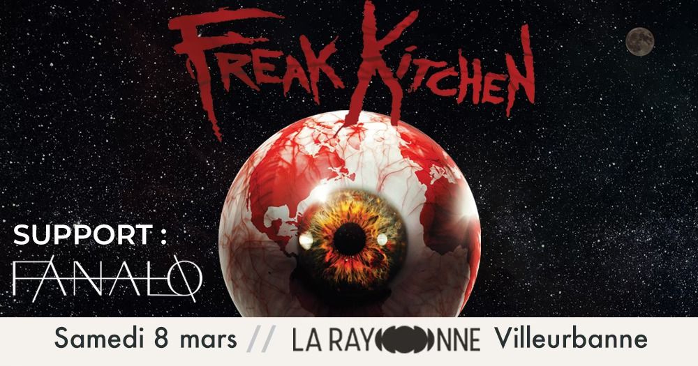 Freak Kitchen \u2022 Fanalo \u00e0 Lyon (La Rayonne)