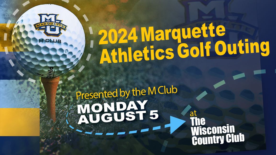 2024 Marquette Athletics Golf Outing
